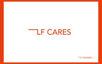LF CARES: LF Channel’s support to your CSR & DEI initiatives