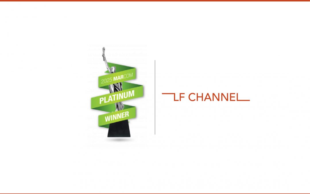 LF Channel, ganadora de dos Premios MarCom Platino
