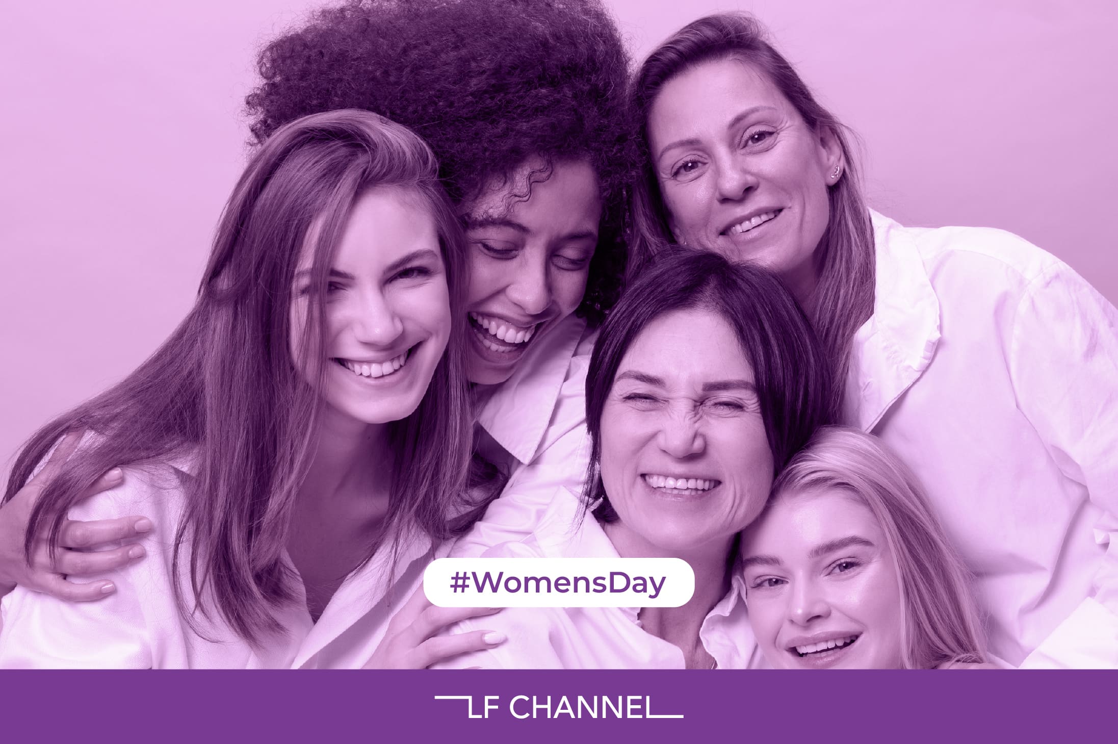womensday_campaign Women's day campaign LF Channel