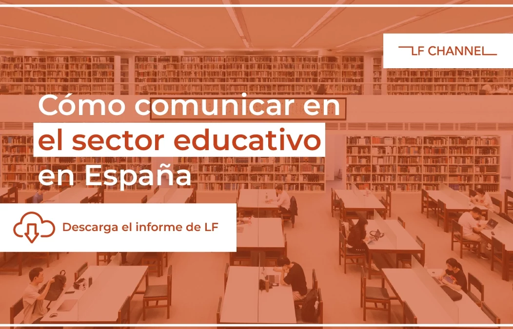 Cómo destacar en el sector educativo en España: claves para posicionar tu marca [Descarga gratis nuestra guía]